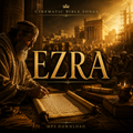 Ezra — Cinematic Bible Song MP3